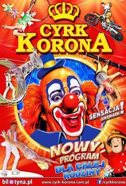 Żory Wydarzenie Inne wydarzenie Cyrk Korona - Nowy Program 2025