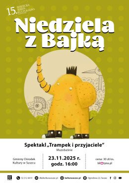 Suszec Wydarzenie Inne wydarzenie Spektakl "Słoń Trampek i Przyjaciele". Muzobaśnie.