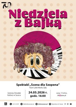 Suszec Wydarzenie Inne wydarzenie Niedziela z Bajką. Spektakl "Scena dla Szopena"