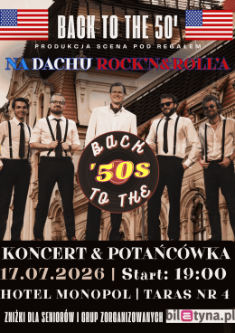 Back to the 50' na dachu Wrocławia | Gala Rock'n&Roll'a na Tarasie nr 4 Hotelu Monopol | Scena pod R