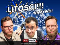 Chorzów Wydarzenie Stand-up "Litości!" - improwizowane show typu stand-up