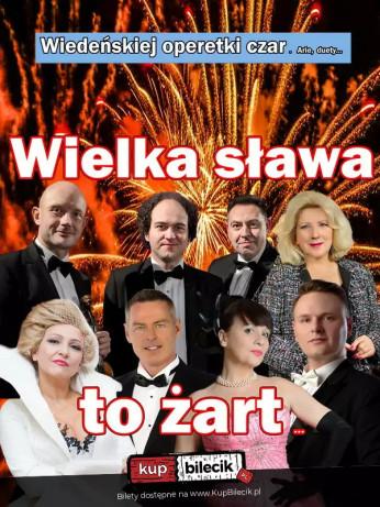 Czerwionka-Leszczyny Wydarzenie Koncert Wiedeńskiej Operetki Czar cz.1 - Wielka Sława To Żart