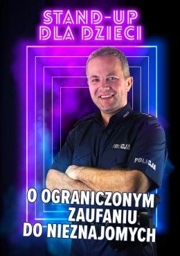 Jastrzębie-Zdrój Wydarzenie Inne wydarzenie Stand-up dla dzieci o ograniczonym zaufaniu do nieznajomych