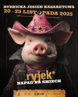 Rybnik Wydarzenie Kabaret 29. Rybnicka Jesień Kabaretowa RYJEK 2025 - Dzień 4