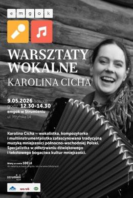 Strumień Wydarzenie Inne wydarzenie WARSZTATY WOKALNE KAROLINA CICHA Strumień