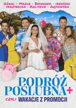 Rybnik Wydarzenie Spektakl Podróż poślubna +, czyli wakacje z promocji